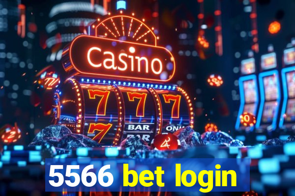 5566 bet login